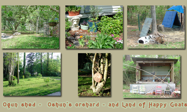 Six pictures captioned Ogun's Shed, Oshun's Orchard, and Land of happy goats