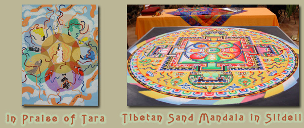 The Tibetan Sand Mandala in Slidel